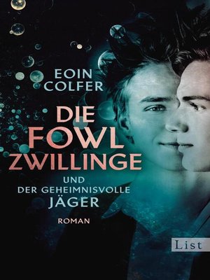 cover image of Die Fowl-Zwillinge und der geheimnisvolle Jäger